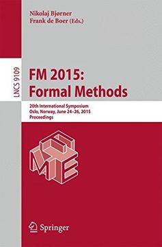 portada FM 2015: Formal Methods: 20th International Symposium, Oslo, Norway, June 24-26, 2015, Proceedings (Lecture Notes in Computer Science)
