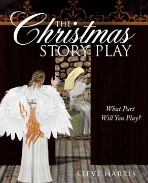 portada The Christmas Story Play - What Part Will you Play? (en Inglés)