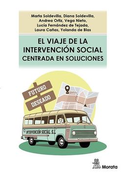 portada El Viaje de la Intervencion Social Centrada en Soluciones (in Spanish)