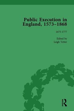 portada Public Execution in England, 1573-1868, Part I Vol 3