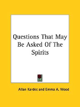 portada questions that may be asked of the spirits (in English)