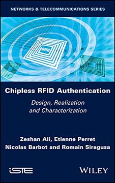 portada Chipless Rfid Authentication: Design, Realization and Characterization 