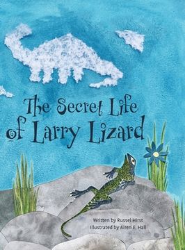 portada The Secret Life of Larry Lizard (en Inglés)