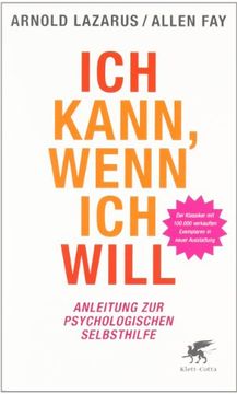 portada Ich kann, wenn ich will: Anleitung zur psychologischen Selbsthilfe (in German)
