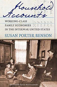 portada Household Accounts: Working-Class Family Economies in the Interwar United States (en Inglés)