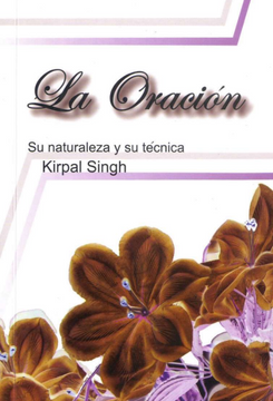 portada La oración su naturaleza y su técnica (in Spanish)