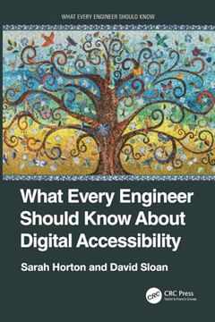 portada What Every Engineer Should Know About Digital Accessibility (en Inglés)