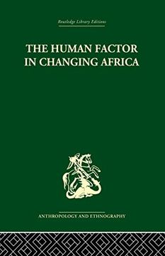 portada The Human Factor in Changing Africa (en Inglés)