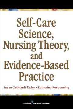 portada Self-Care Science, Nursing Theory, and Evidence-Based Practice 