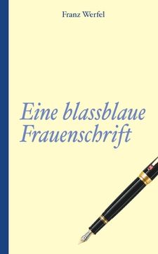 portada Franz Werfel: Eine blassblaue Frauenschrift (in German)