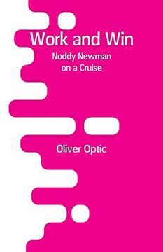portada Work and Win: Noddy Newman on a Cruise (en Inglés)