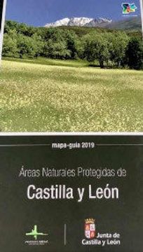 portada Areas Naturales Protegidas de Castilla y Leon. Mapa Guia 2019