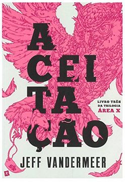 Aceitação Livro Três da Trilogia Área x (en Portugués)