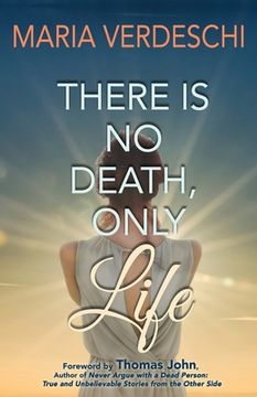 portada There Is No Death, Only Life (en Inglés)