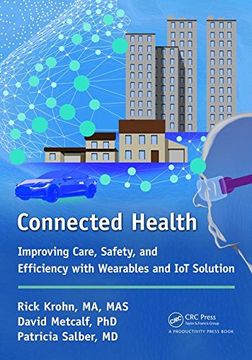 portada Connected Health: Improving Care, Safety, and Efficiency with Wearables and IoT Solution