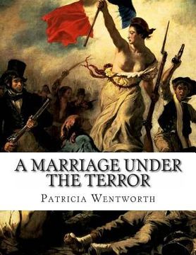portada A Marriage Under the Terror (en Inglés)
