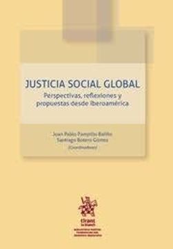 portada Justicia Social Global. Perspectivas, Reflexiones y Propuestas Desde Iberoamérica