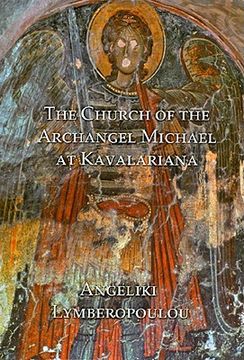 portada The Church of the Archangel Michael at Kavalariana: Art and Society on Fourteenth-Century Venetian-Dominated Crete (en Inglés)