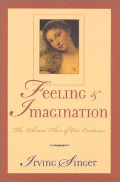 portada Feeling and Imagination: The Vibrant Flux of our Existence (en Inglés)