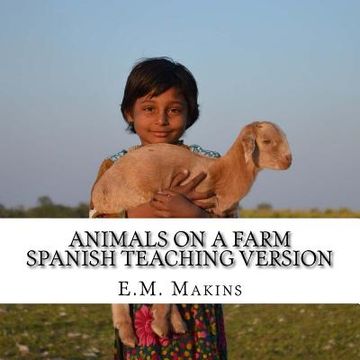 portada Animals on a Farm Spanish Teaching Version (in English)