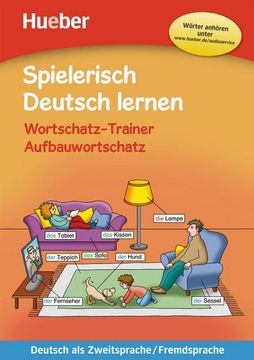 portada Spielerisch Deutsch Lernen - Wortschatz-Trainer - Aufbauwortschatz - Neue Geschichten (in German)