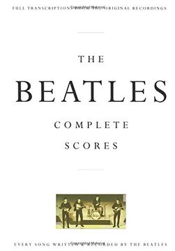 portada The Beatles: Complete Scores (Transcribed Score) (en Inglés)