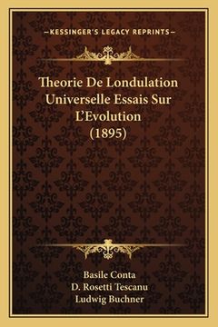 portada Theorie De Londulation Universelle Essais Sur L'Evolution (1895)
