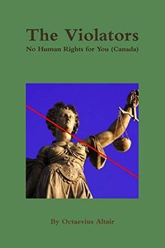 portada The Violators: No Human Rights for you (Canada)