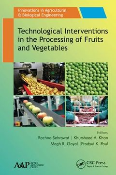 portada Technological Interventions in the Processing of Fruits and Vegetables (in English)
