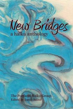 portada New Bridges: a haiku anthology (en Inglés)