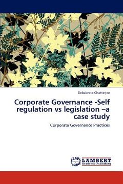 portada corporate governance -self regulation vs legislation -a case study (en Inglés)