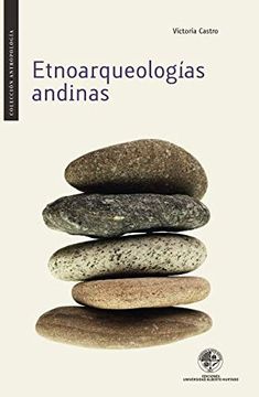 portada Etnoarqueologías Andinas (in Spanish)