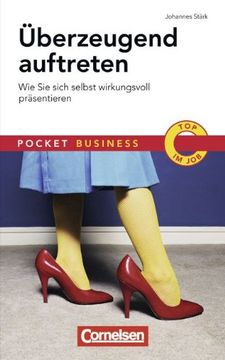 portada Pocket Business: Überzeugend Auftreten: Wie sie Sich Selbst Wirkungsvoll Präsentieren (in German)