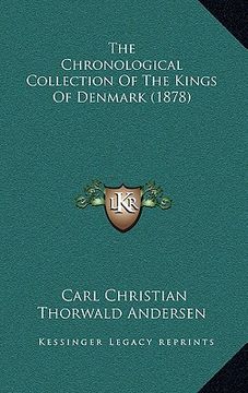 portada the chronological collection of the kings of denmark (1878) (en Inglés)