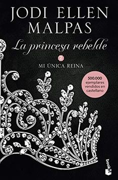 portada Mi Única Reina: La Princesa Rebelde 2 (Bestseller)