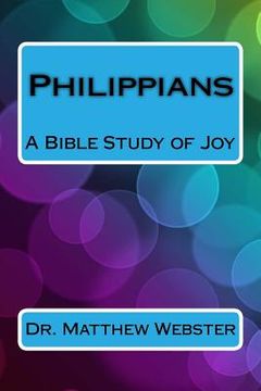 portada Philippians: A Bible Study of Joy (en Inglés)