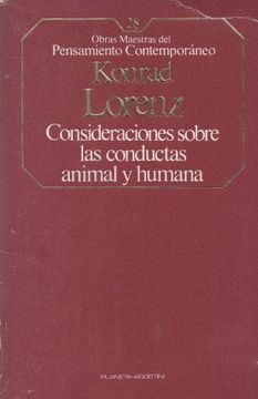 portada Consideraciones Sobre las Conductas Animal y Humana. Traducción de Ángel Sabrido. (en Alemán)
