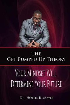 portada The Get Pumped Up Theory (en Inglés)