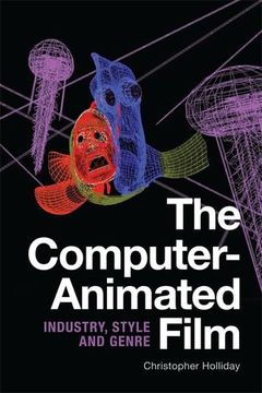 portada The Computer-Animated Film: Industry, Style and Genre (en Inglés)