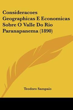 portada Consideracoes Geographicas E Economicas Sobre O Valle Do Rio Paranapanema (1890)