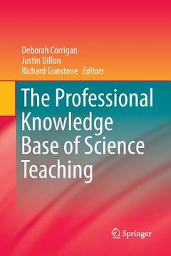 portada The Professional Knowledge Base of Science Teaching (en Inglés)