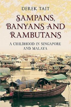portada sampans, banyans and rambutans (en Inglés)