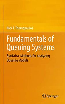 portada Fundamentals of Queuing Systems: Statistical Methods for Analyzing Queuing Models