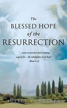 portada The Blessed Hope of the Resurrection (en Inglés)