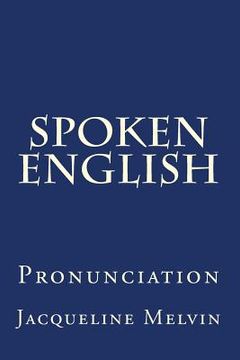 portada Spoken English: Pronunciation (en Inglés)