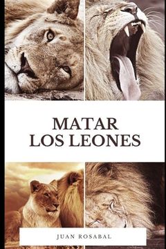 portada Matar los leones