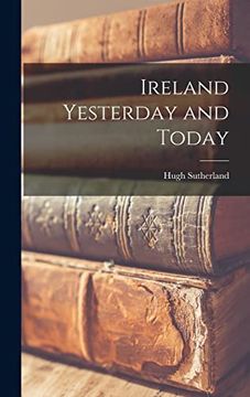 portada Ireland Yesterday and Today (in English)