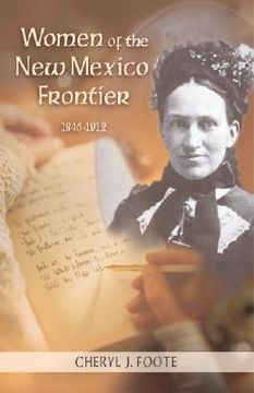 portada women of the new mexico frontier, 1846-1912 (in English)