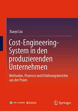 portada Cost-Engineering-System in den Produzierenden Unternehmen: Methoden, Prozesse und Erfahrungsberichte aus der Praxis (en Alemán)