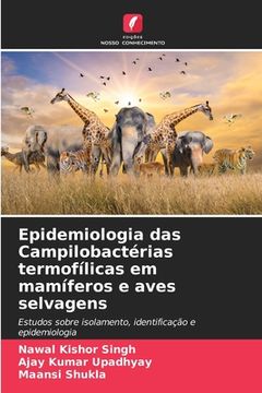 portada Epidemiologia das Campilobactérias termofílicas em mamíferos e aves selvagens (in Portuguese)